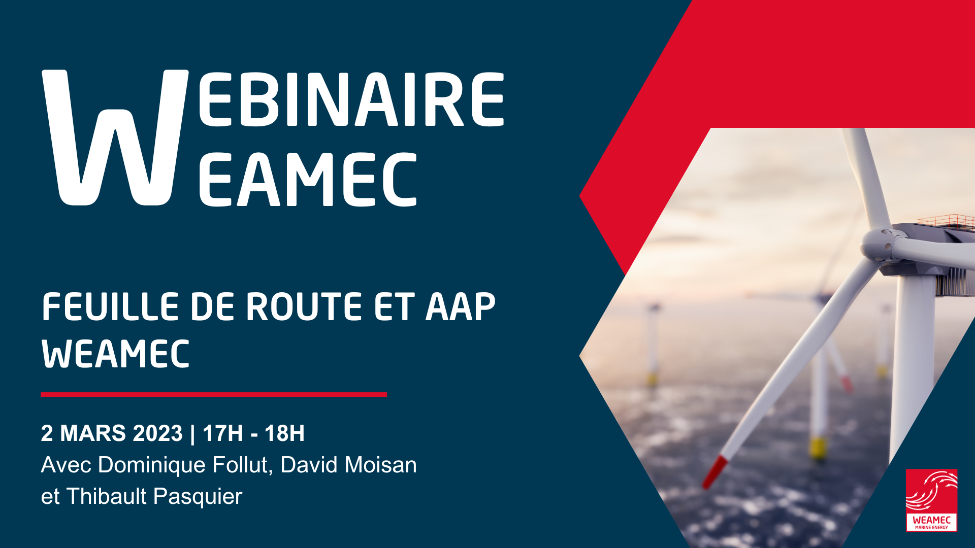 Webinaire Weamec : Présentation de la feuille de route et des appels à projets WEAMEC