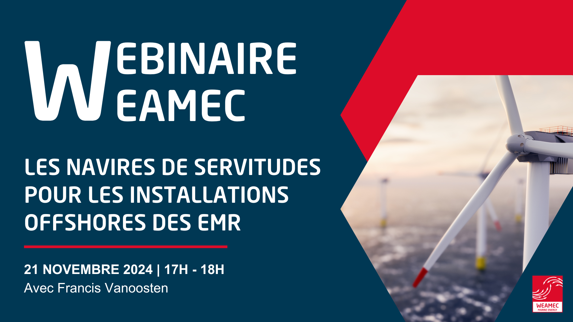 Webinaire Weamec : Les navires de servitudes pour les installations offshores des EMR